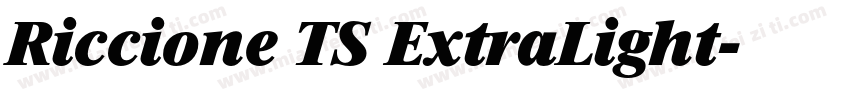 Riccione TS ExtraLight字体转换